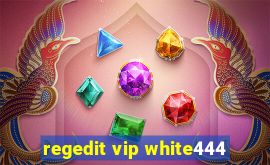 regedit vip white444